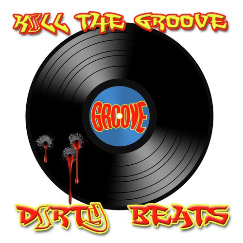 Kill the Groove