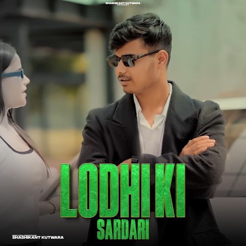 Lodhi ki Sardari