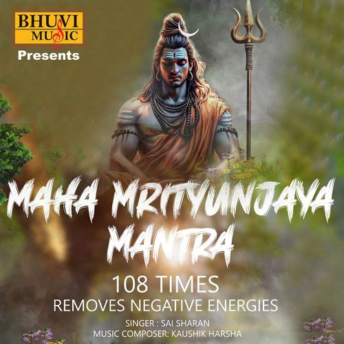 Maha Mrityunjaya Mantra 108 Times