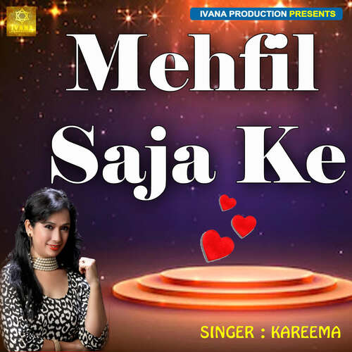 Mehfil Saja Ke