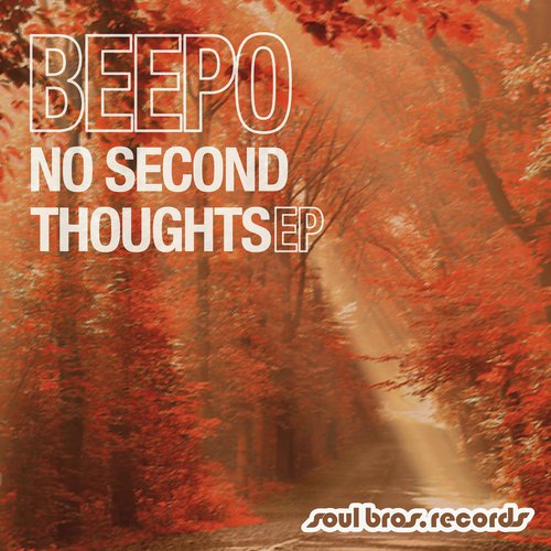 No Second Thoughts EP_poster_image