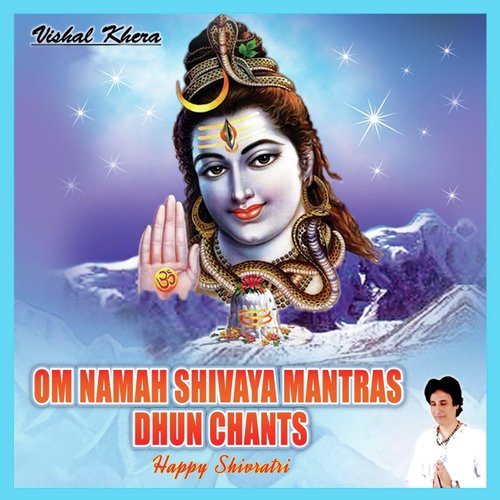 Om Namah Shivaya Mantras Dhun Chants: Happy Shivratri