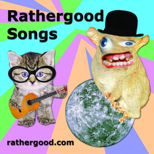 Rathergood Songs