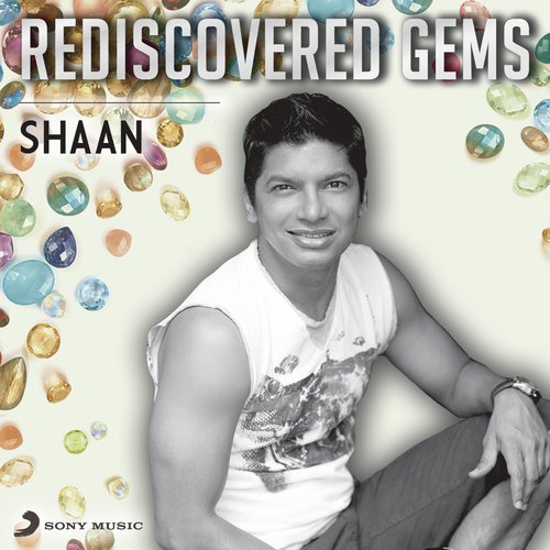 Rediscovered Gems: Shaan