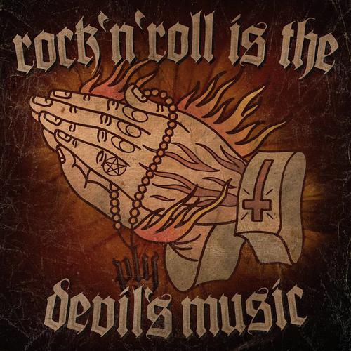 Rock'n'Roll Is The Devil's Music