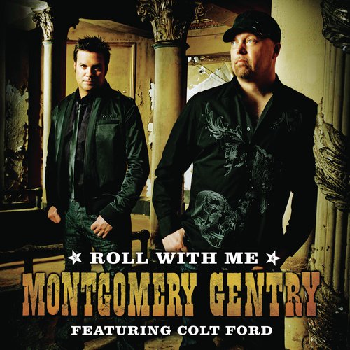 Roll With Me (Featuring Colt Ford)