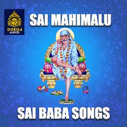 Sai Mahimalu (Sai Baba Songs)