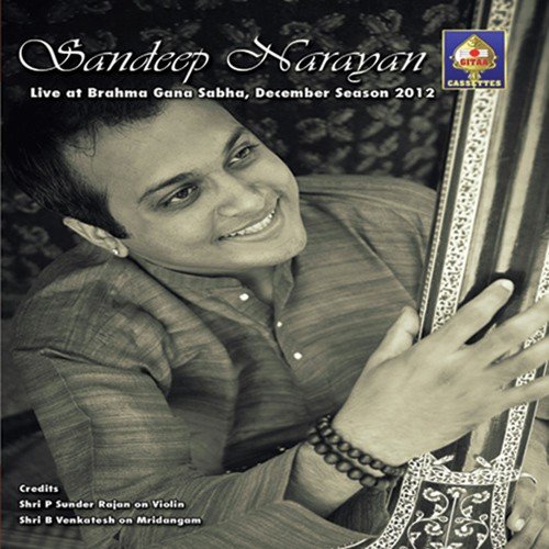 Sandeep Narayan - Live At Brahma Gana Sabha December Season 2012