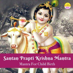 Santan Prapti Krishna Mantra (Mantra For Child Birth)