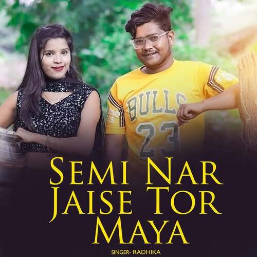Semi Nar Jaise Tor Maya