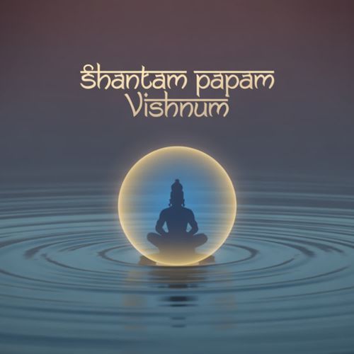 Shantam Papam Vishnum