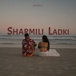 Sharmili Ladki-NhAsVjYBX1Y