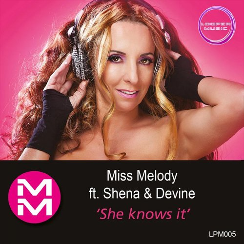She knows it (feat. Shena & Devine)