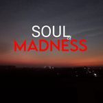 Soul of madness