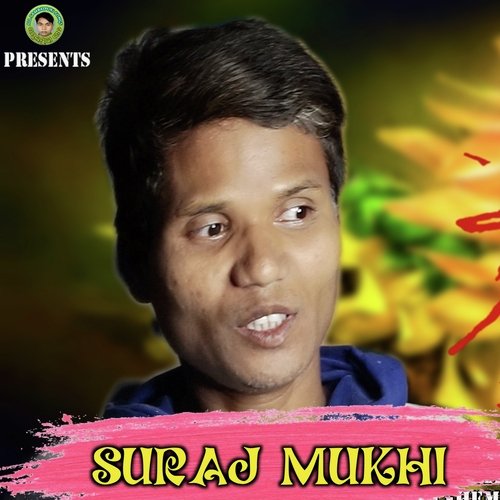 Suraj Mukhi