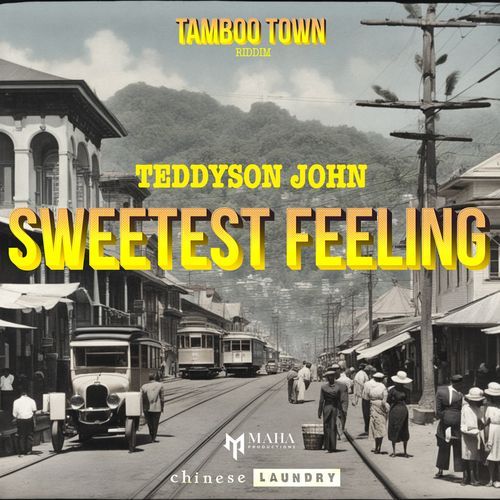 Sweetest Feeling (Tamboo Town Riddim)_poster_image