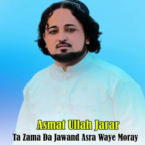 Ta Zama Da Jawand Asra Waye Moray