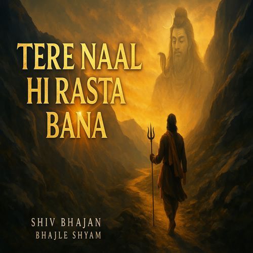 Tere Naal Hi Rasta Bana