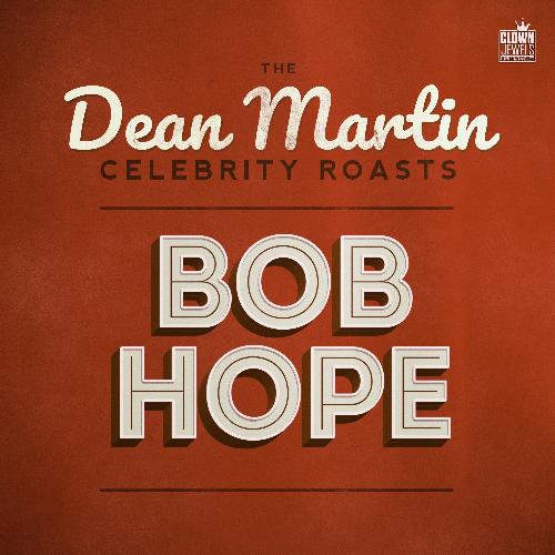 Omar Nelson Bradley Roasts Bob Hope cover art