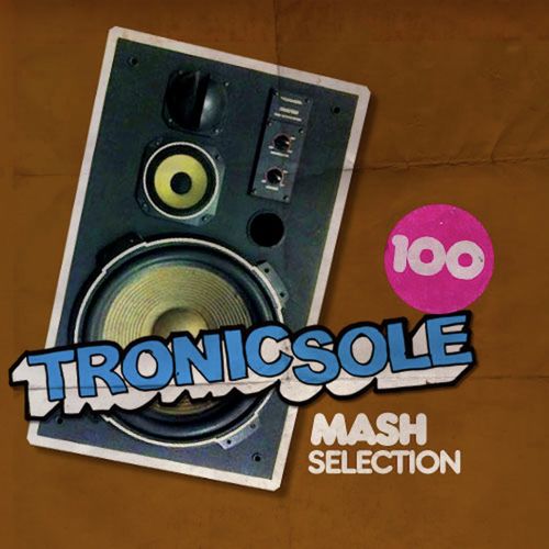 Tronicsole 100 : Mash Selection