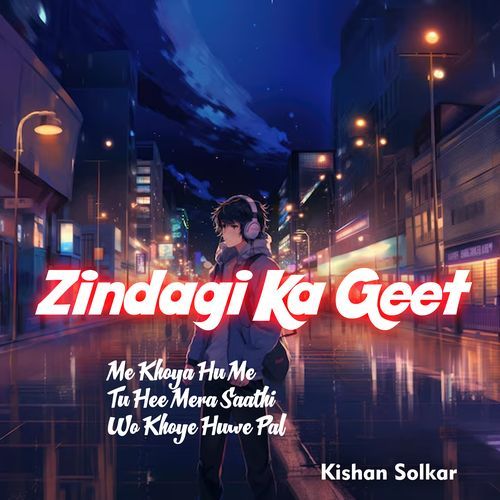 Zindagi Ka Geet