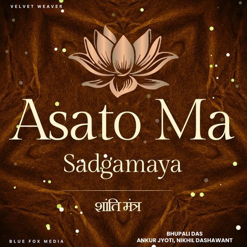 Asato Ma Sadgamaya