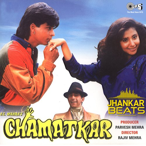 Chamatkar (Jhankar; Original Motion Picture Soundtrack)