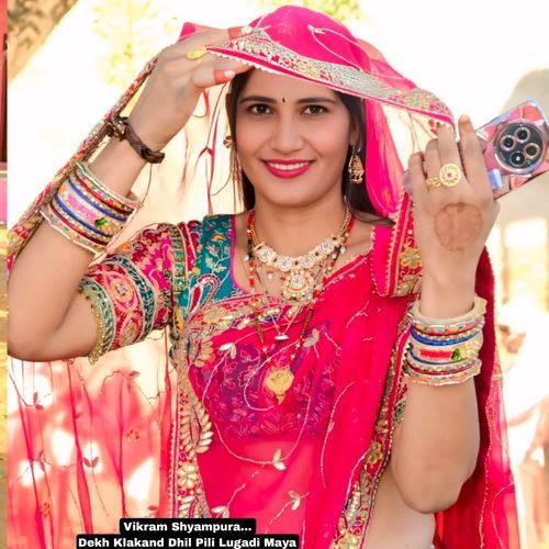 Dekh Klakand Dhil Pili Lugadi Maya