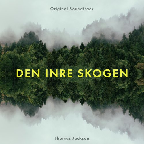 Den inre skogen (Original Soundtrack)