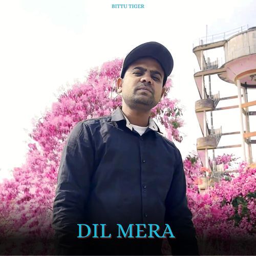 Dil Mera