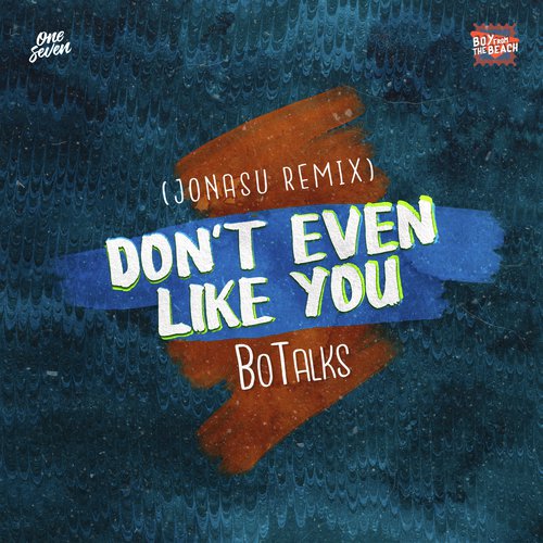 Don&#039;t Even Like You (Jonasu Remix)_poster_image