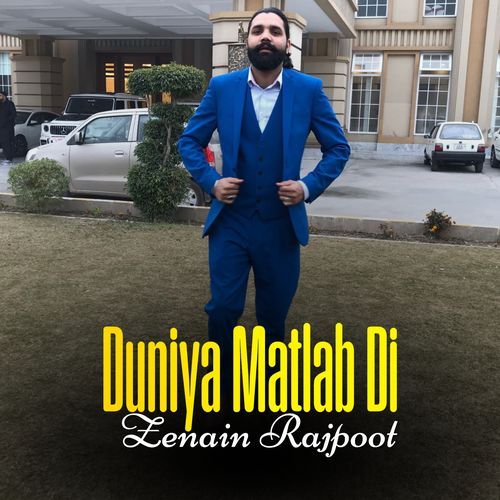 Duniya Matlab Di