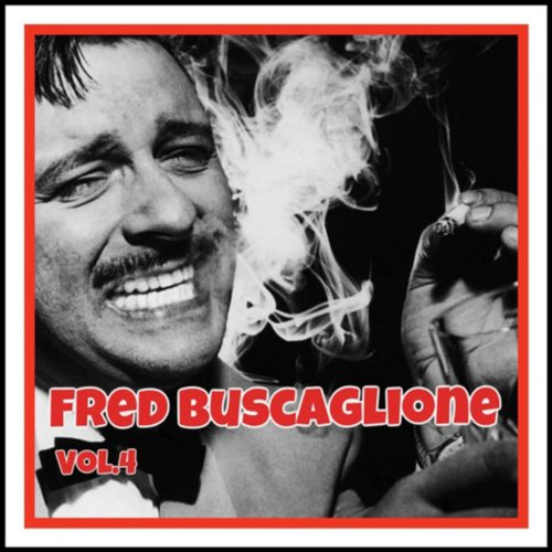 Fred Buscaglione Vol. 4