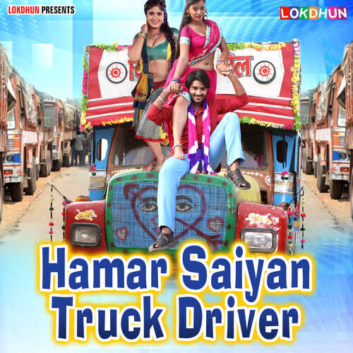 Hamar Saiyan Truck Driver