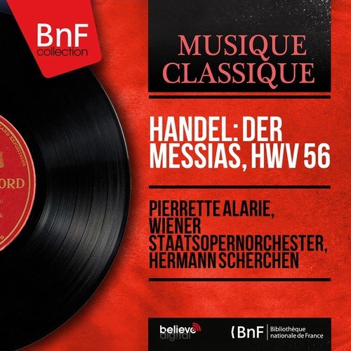 Handel: Der Messias, HWV 56 (Mono Version)