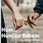 Hum Hum Na Rahein