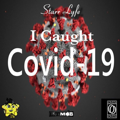 I Caught Covid-19