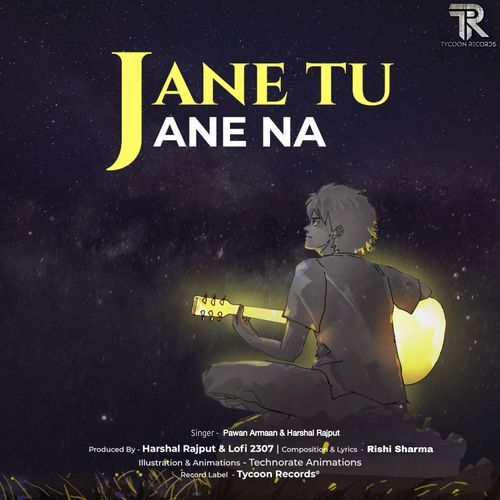 Jane Tu Jane Na