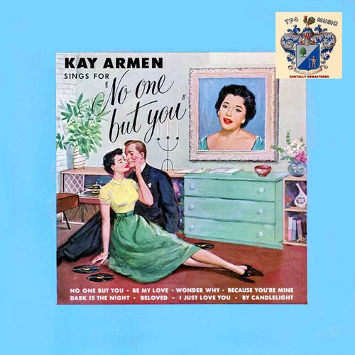 Kay Armen Sings for No One but You