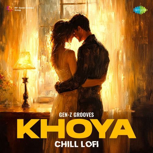 Khoya - Chill Lofi