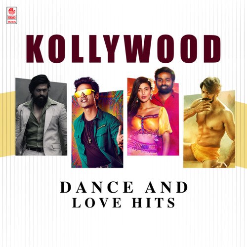 Kollywood Dance And Love Hits