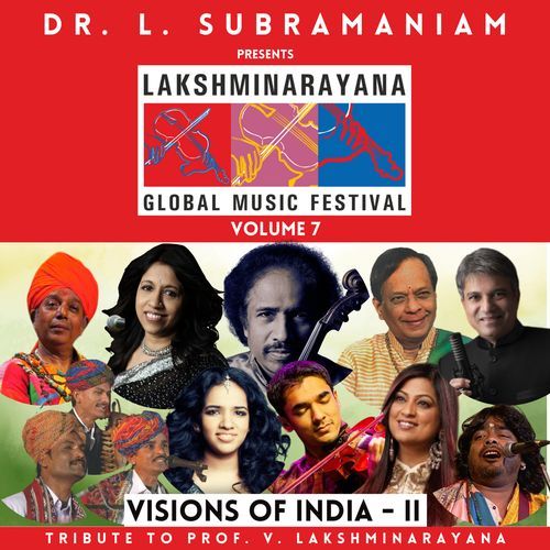 Lakshminarayana Global Music Festival Volume 7