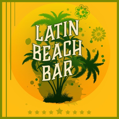 Latin Beach Bar (Lounge Music Sensuality, Total Relaxation, Party Dance, Fiesta Buena)