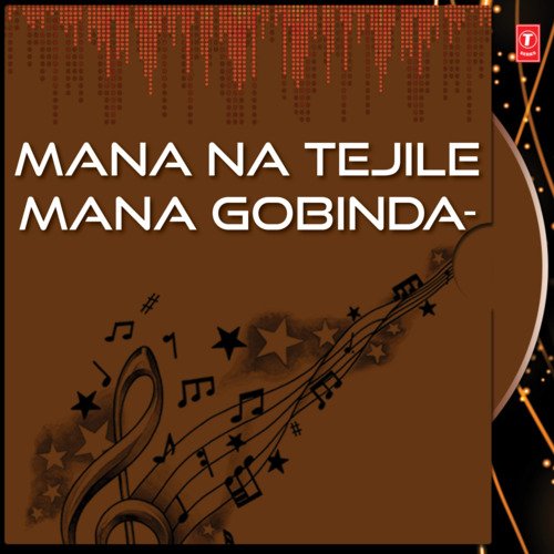 Mana Na Tejile Mana Gobinda- Vol-1,2