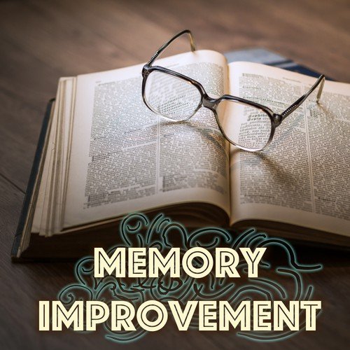 Memory Improvement - Deep Concentration Music, Sound Therapy for Study Aid & Exam Preparation_poster_image