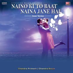 Naino Ki To Baat Naina Jane Hai (Cover version)