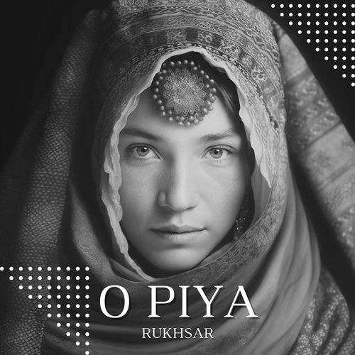 O Piya