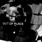 Out of Place