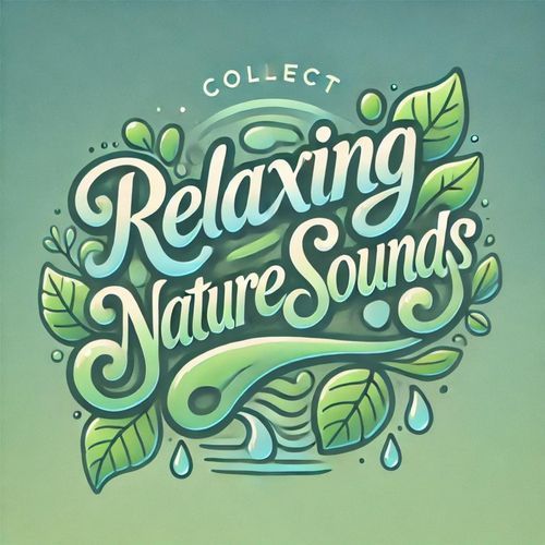 Relaxing Nature Souns