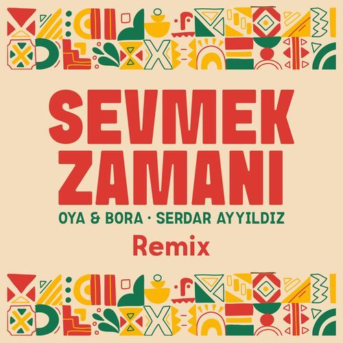 Sevmek Zamanı (Remix)_poster_image